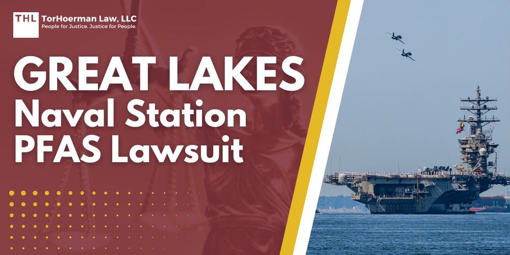 Great Lakes Naval Station PFAS Lawsuit; Sources of PFAS Contamination at Great Lakes Naval Station; Health Risks Linked to PFAS Exposure; Who is at Risk of PFAS Exposure at NSGL; Efforts to Address PFAS Contamination; What Are PFAS Chemicals and Why Are They Dangerous; Health Effects of PFAS Exposure; PFAS Litigation_ An Overview; Who Are Potential Defendants in PFAS Lawsuits; Do You Qualify for a Great Lakes Naval Station PFAS Lawsuit; Gathering Evidence for a PFAS Claim; TorHoerman Law_ Investigating PFAS Lawsuits at Great Lakes Naval Station