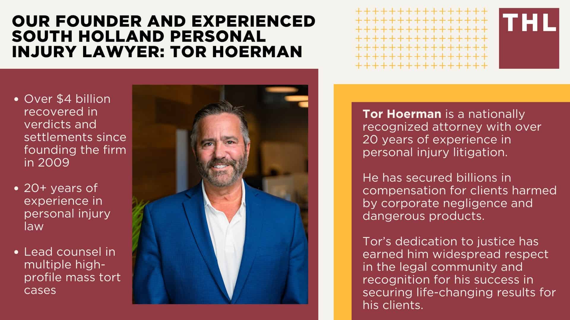 Personal Injury Lawyer South Holland; Meet Our South Holland Personal Injury Lawyers; Our Founder and Experienced South Holland Personal Injury Lawyer_ Tor Hoerman