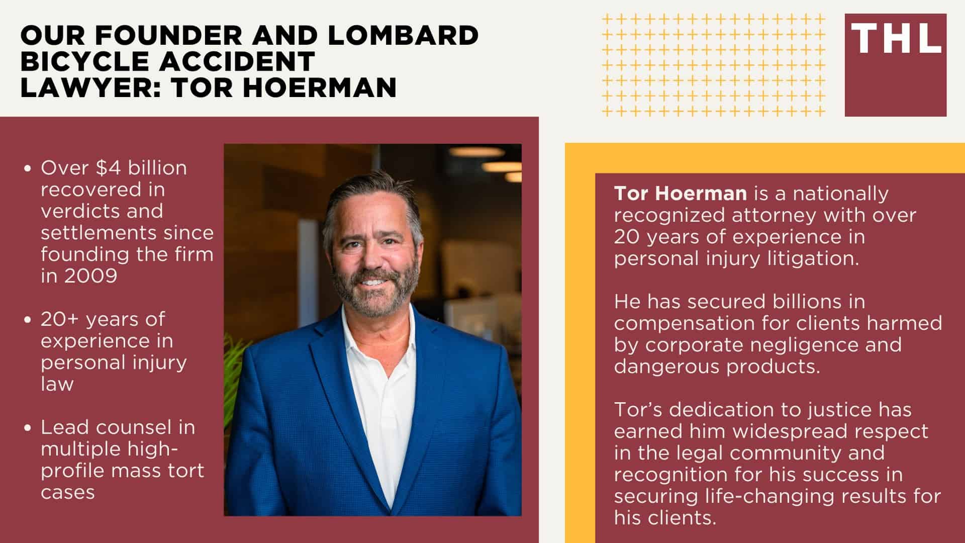 Lombard Bike Accident Lawyer; Meet Our Lombard Bicycle Accident Lawyers; Our Founder and Lombard Bicycle Accident Lawyer_ Tor Hoerman