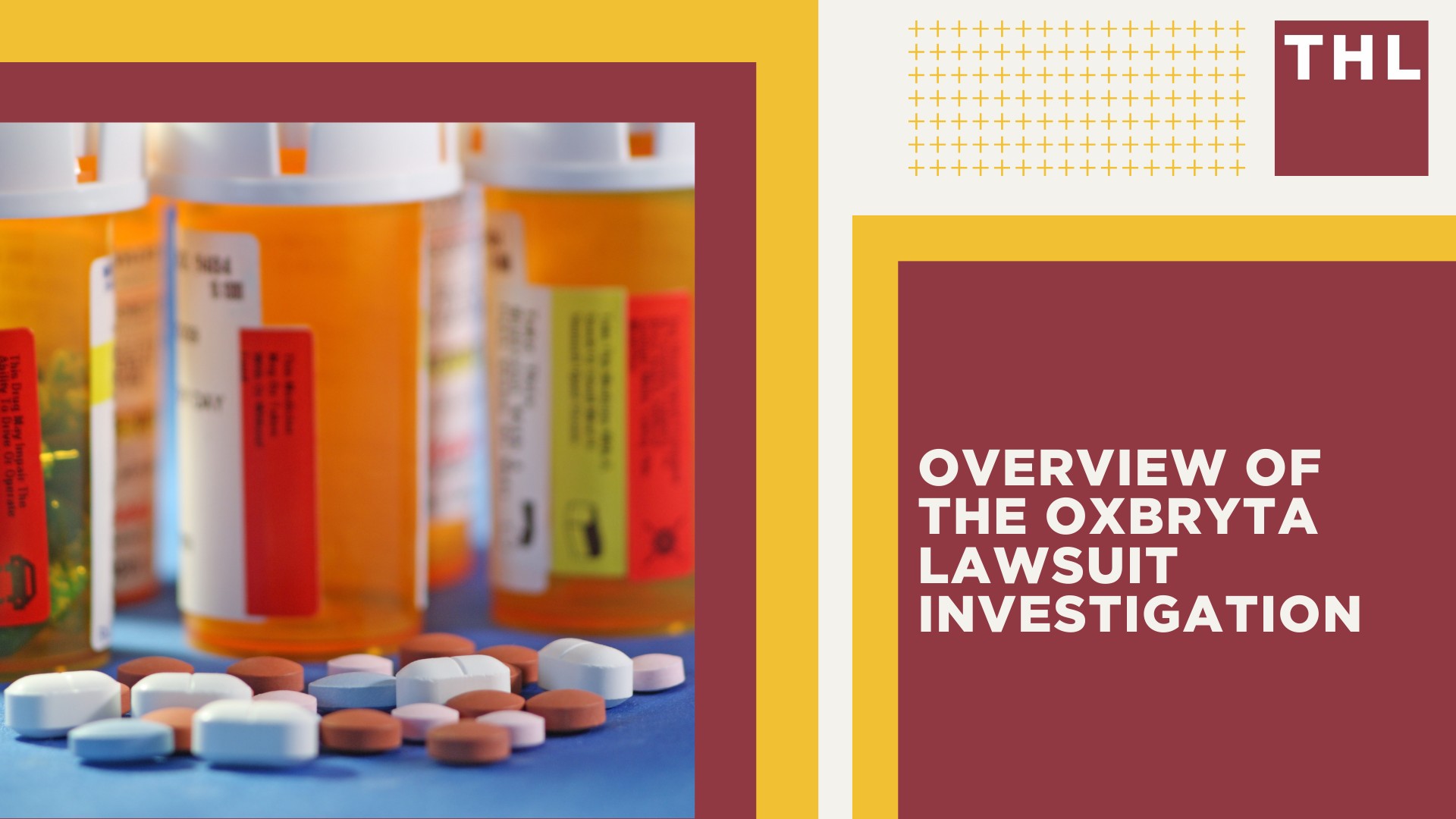 Settlement Projections for Oxbryta Lawsuits; Overview of the Oxbryta Lawsuit Investigation