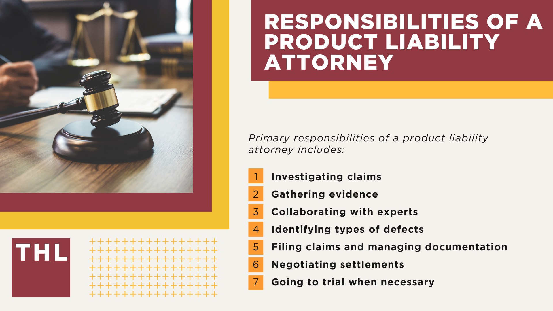Responsibilities of a Product Liability Attorney