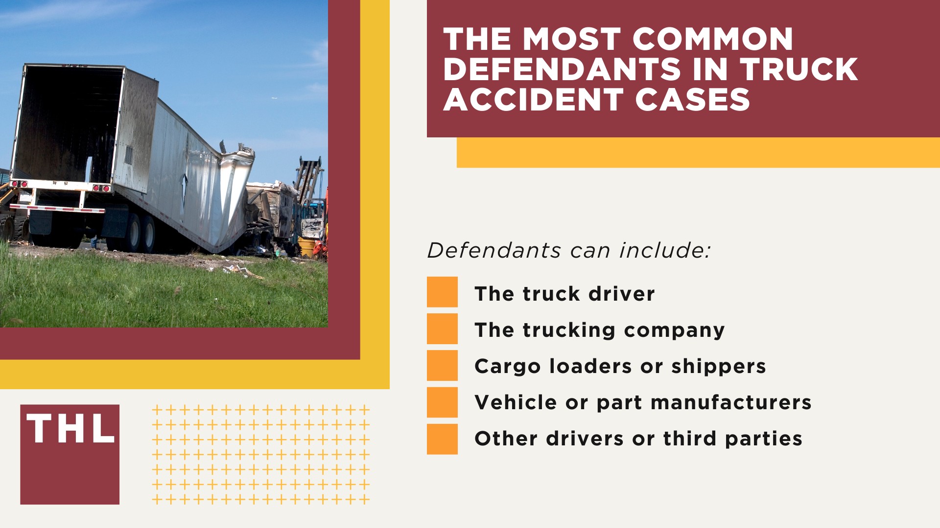 The Most Common Defendants In Truck Accident Cases