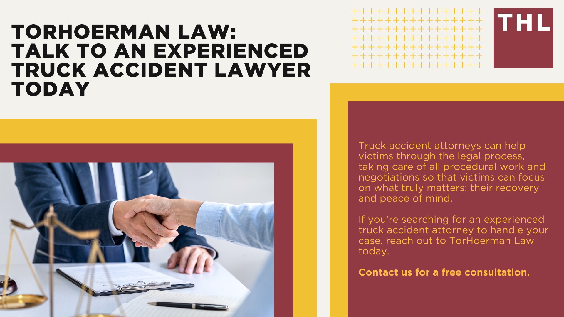 Torhoerman Law: Talk To An Experienced Truck Accident Lawyer Today