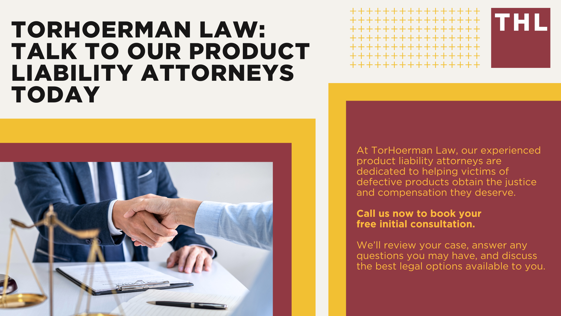 TorHoerman Law_ Talk to Our Product Liability Attorneys Today