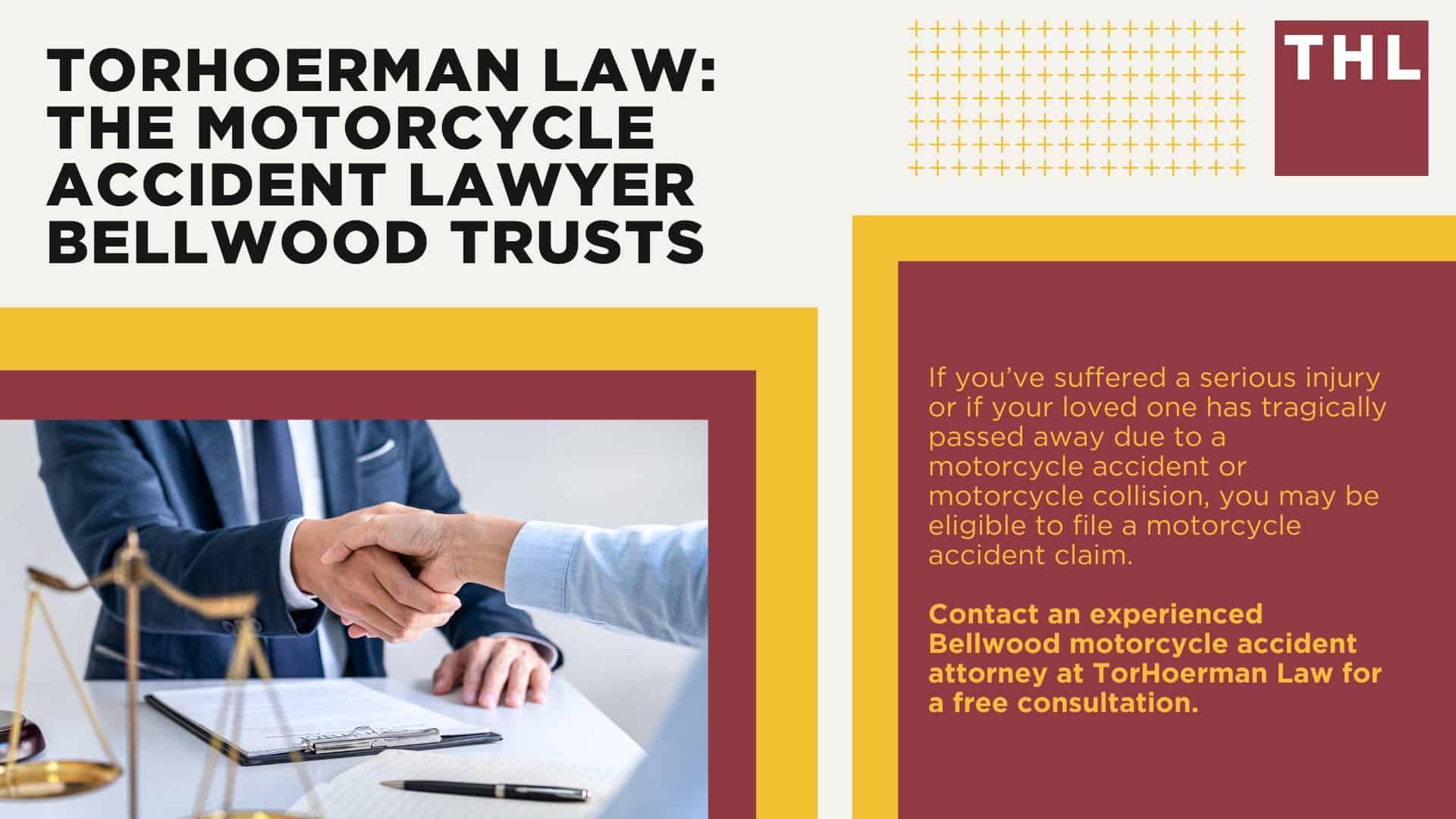 Our Bellwood Motorcycle Accident Lawyers Get Results; How Much Does it Cost to Hire a Bellwood Motorcycle Accident Lawyer; Steps to Take After a Motorcycle Accident in Bellwood; Evidence in Motorcycle Accident Cases; The Legal Process for Motorcycle Accident Claims in Bellwood; Common Motorcycle Accident Injuries in Bellwood, Illinois (IL); Common Causes of Motorcycle Accidents in Bellwood, Illinois (IL)