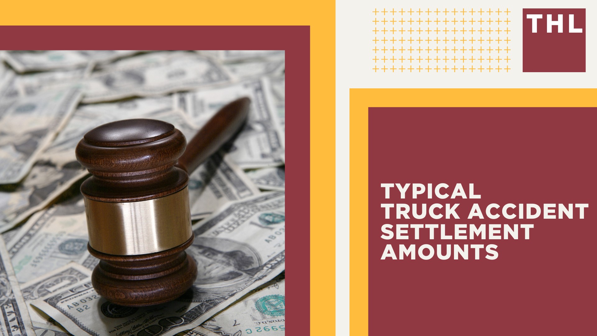 Typical Truck Accident Settlement Amounts