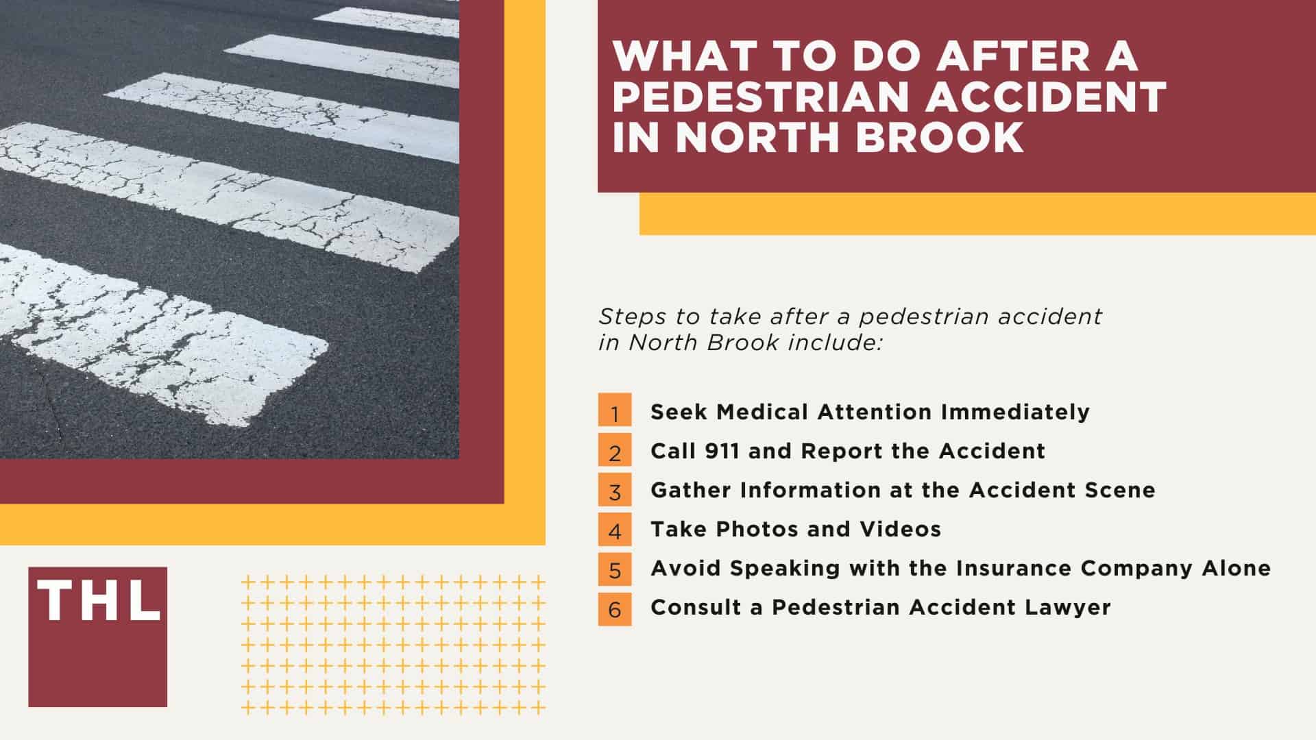 North Brook Pedestrian Accident Lawyer; Meet Our North Brook Pedestrian Accident Lawyers; How Much Does it Cost to Hire a North Brook Pedestrian Accident Attorney; What To Do After a Pedestrian Accident in North Brook