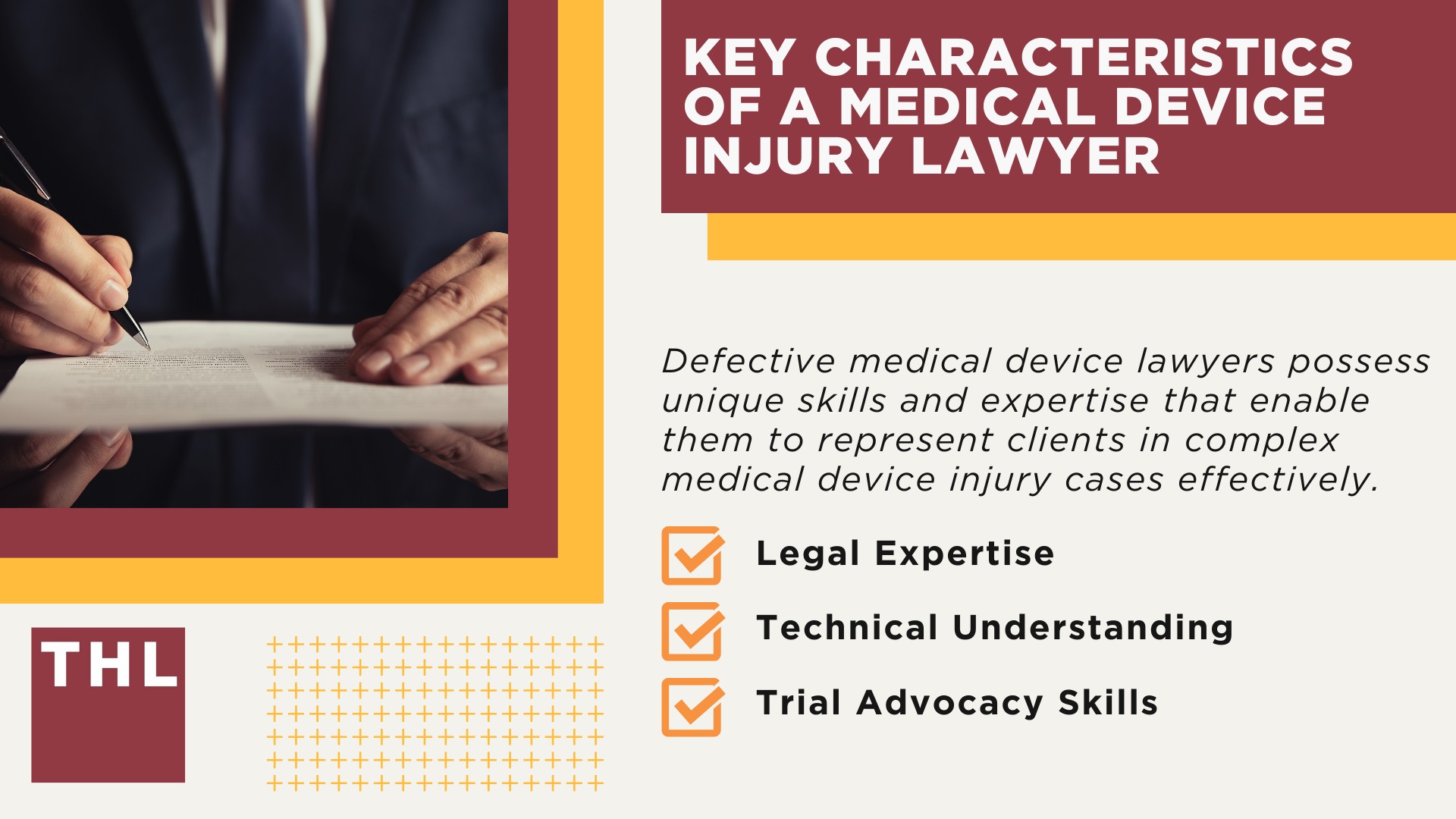 Key Characteristics of a Medical Device Injury Lawyer