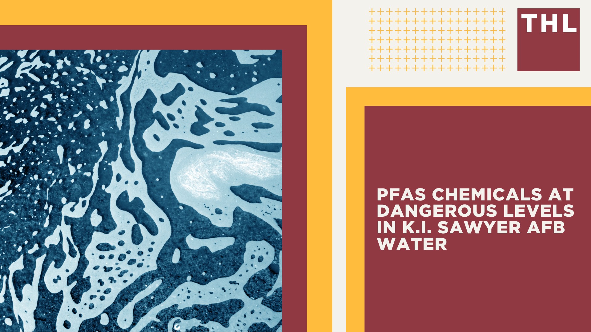 PFAS Chemicals at Dangerous Levels in K.I. Sawyer AFB Water