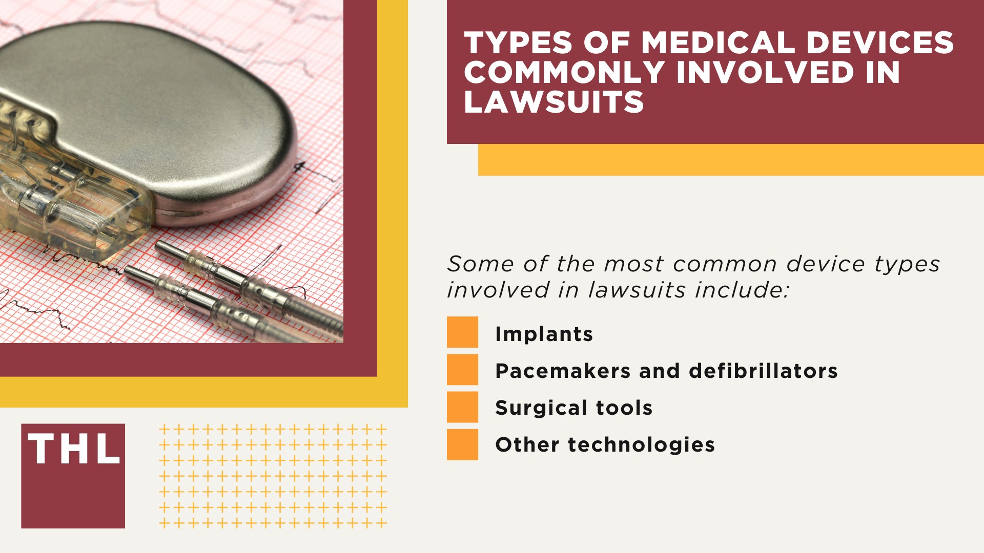Types of Medical Devices Commonly Involved in Lawsuits