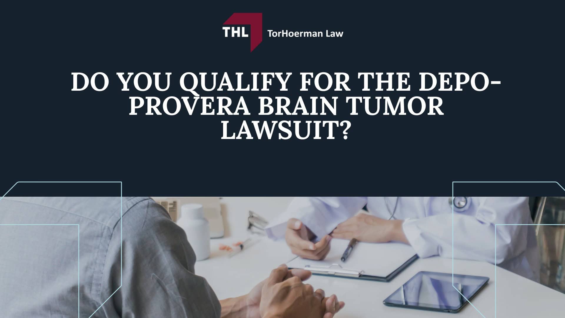 The Developmental, Regulatory, and Medical History of Depo-Provera; The Developmental, Regulatory, and Medical History of Depo-Provera; Legal and Medical Implications of the Study; Do You Qualify for the Depo-Provera Brain Tumor Lawsuit?