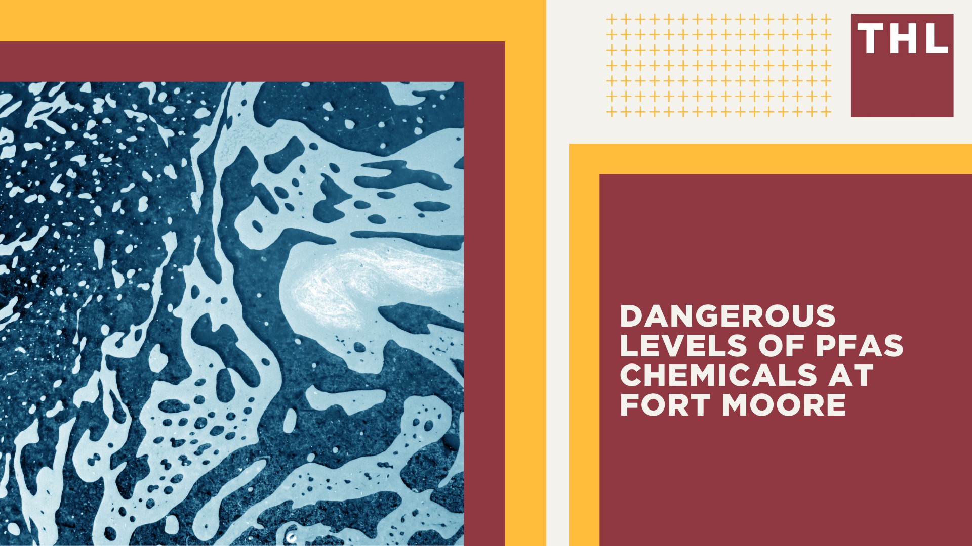 Dangerous Levels of PFAS Chemicals at Fort Moore