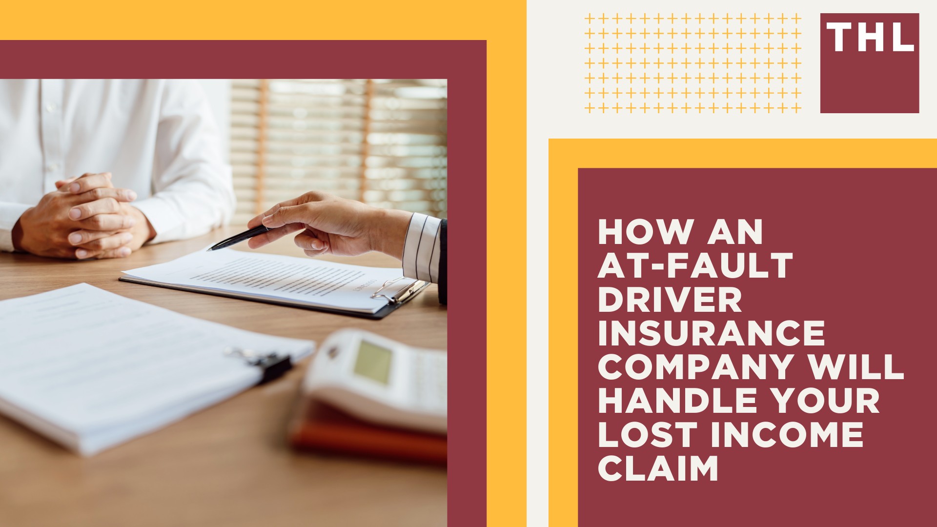 How an At-Fault Driver Insurance Company Will Handle Your Lost Income Claim