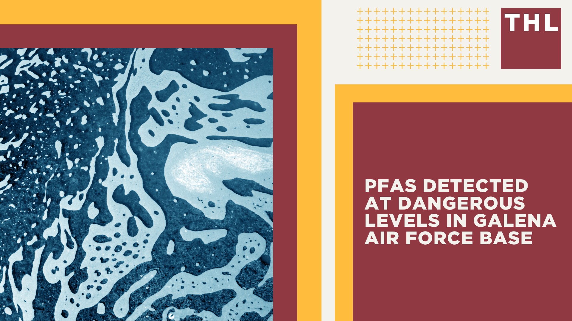 PFAS Detected at Dangerous Levels in Galena Air Force Base