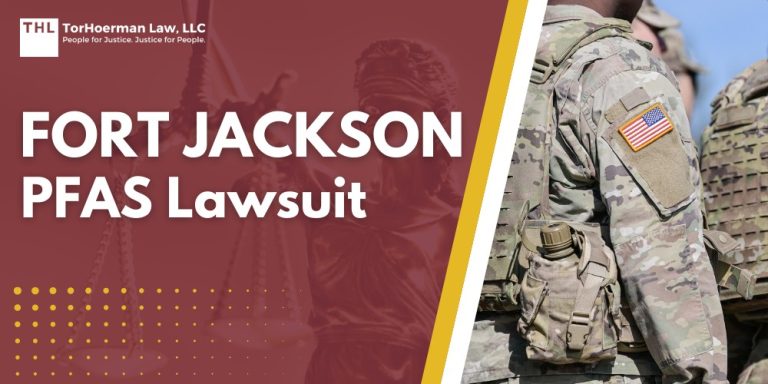 Fort Jackson PFAS Lawsuit; PFAS Contamination Detected at High Levels in Fort Jackson Groundwater; PFAS Levels Detected at Fort Jackson; What Are PFAS Chemicals and What Makes Them Dangerous; Serious Health Risks Associated with PFAS Contamination; PFAS Litigation_ An Overview; Do You Qualify For A Fort Jackson PFAS Lawsuit; Gathering Evidence for Your Claim; TorHoerman Law Investigating PFAS Lawsuits at Fort Jackson