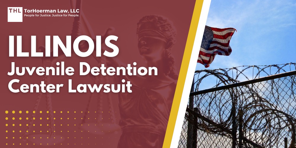 Illinois Juvenile Detention Center Lawsuit; An Overview of the Illinois Juvenile Detention Center Abuse Lawsuit; What Illinois Youth Detention Centers Was Sexual Abuse Reported At; Who Are the Lawsuits Filed Against; Patterns of Abuse and Institutional Failures in Illinois Juvenile Detention Centers; Do You Qualify for a Lawsuit; TorHoerman Law_ Investigating Abuse in Illinois Juvenile Detention Facilities