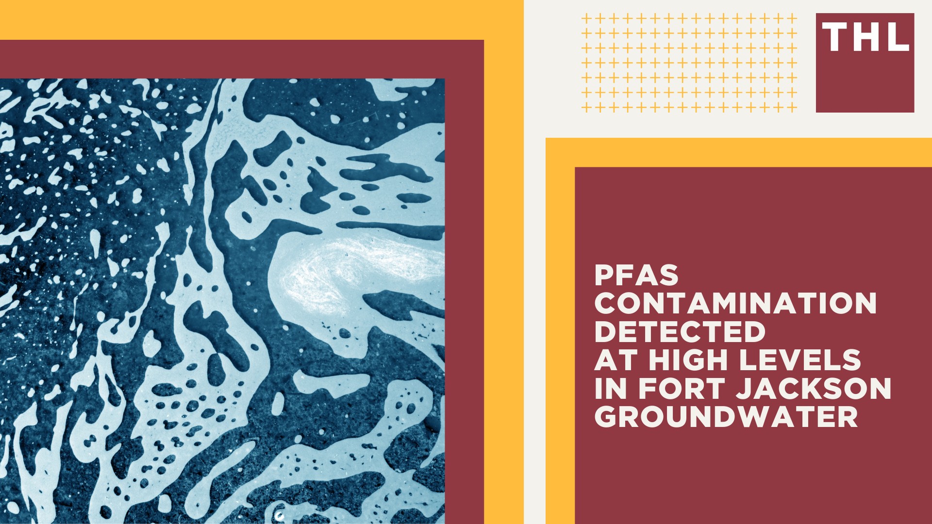 PFAS Contamination Detected at High Levels in Fort Jackson Groundwater