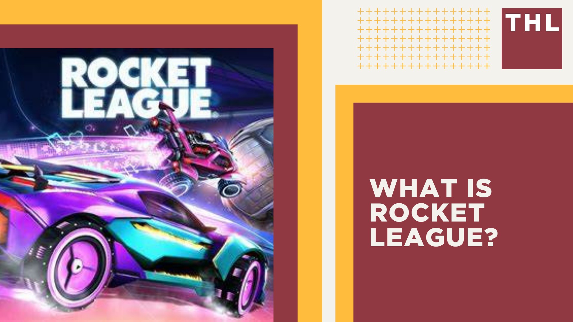 What Is Rocket League