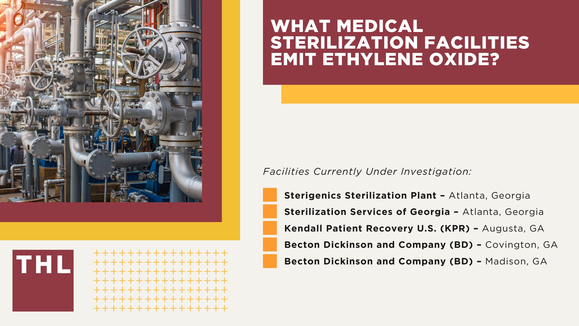 Ethylene Oxide Exposure Lawsuit Overview; What Medical Sterilization Facilities Emit Ethylene Oxide