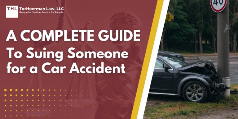 A Complete Guide to Suing Someone for a Car Accident; Car Accident Claim vs. Car Accident Lawsuit_ What’s the Difference; When Should You File a Car Accident Lawsuit; The Car Accident Lawsuit Process; Why You Need a Car Accident Lawyer on Your Side; TorHoerman Law_ Contact Us Today