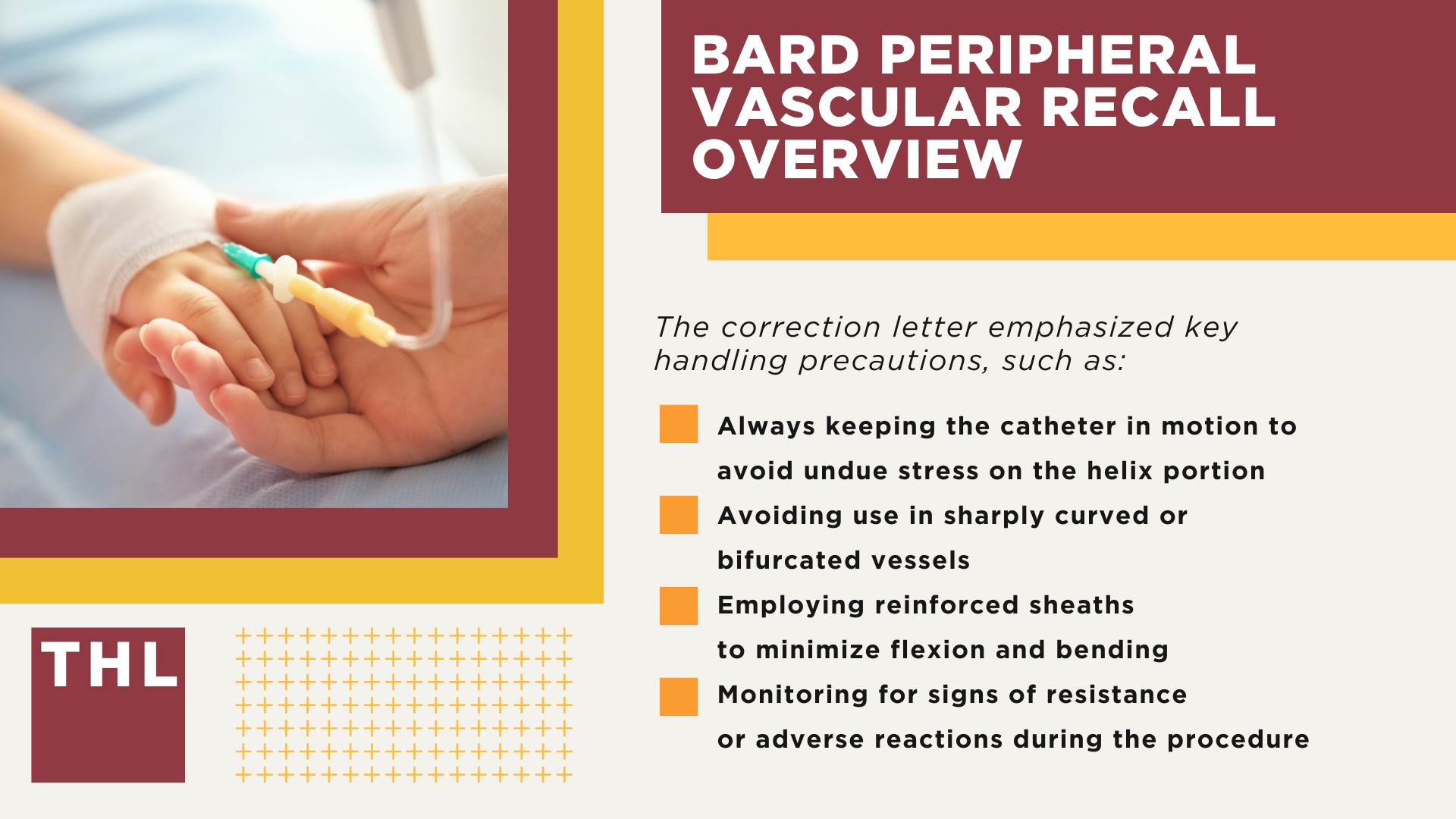 About the Bard Atherectomy Catheter Lawsuit Investigation; Bard Peripheral Vascular Recall Overview