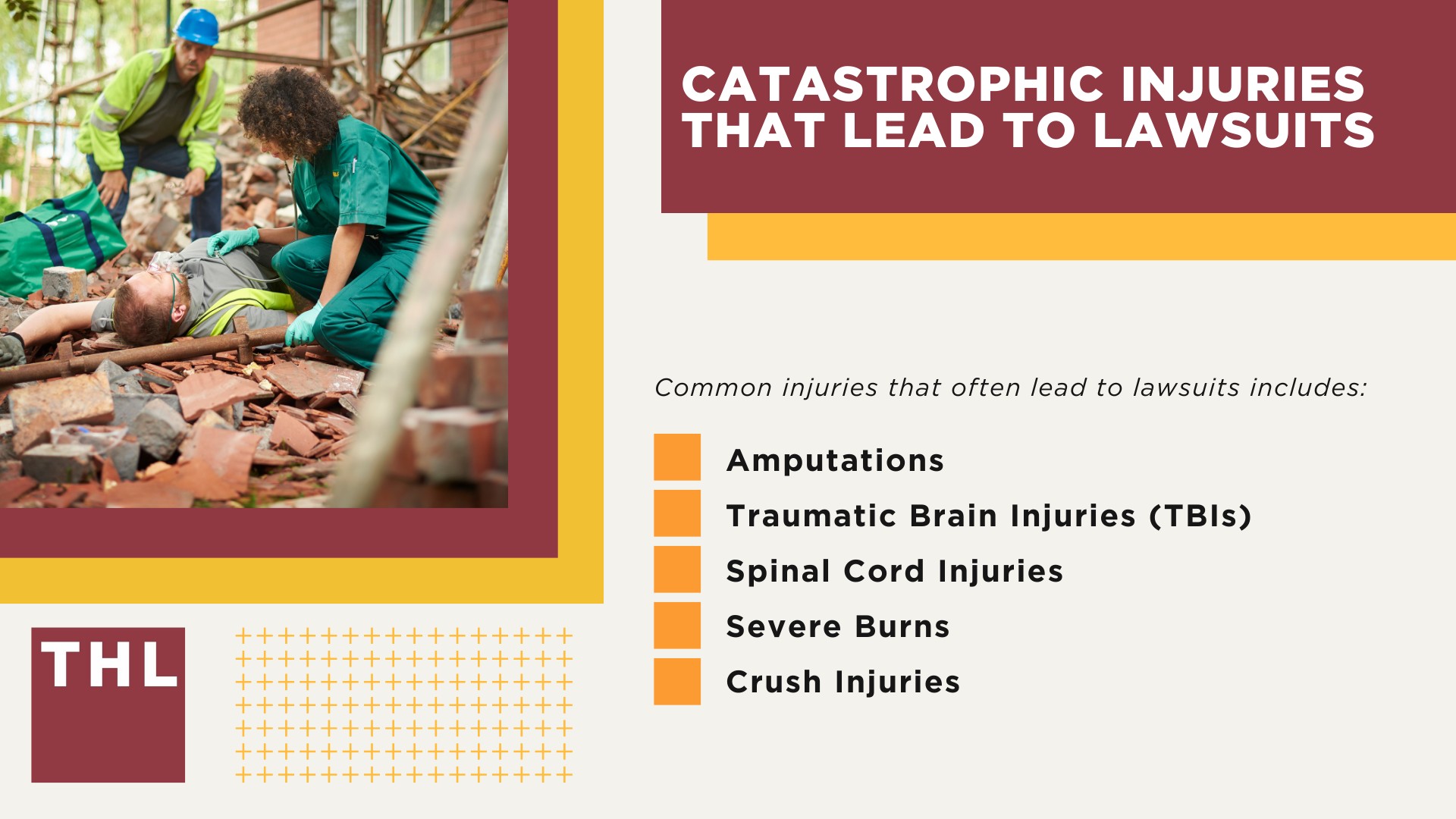 Catastrophic Injuries That Lead to Lawsuits