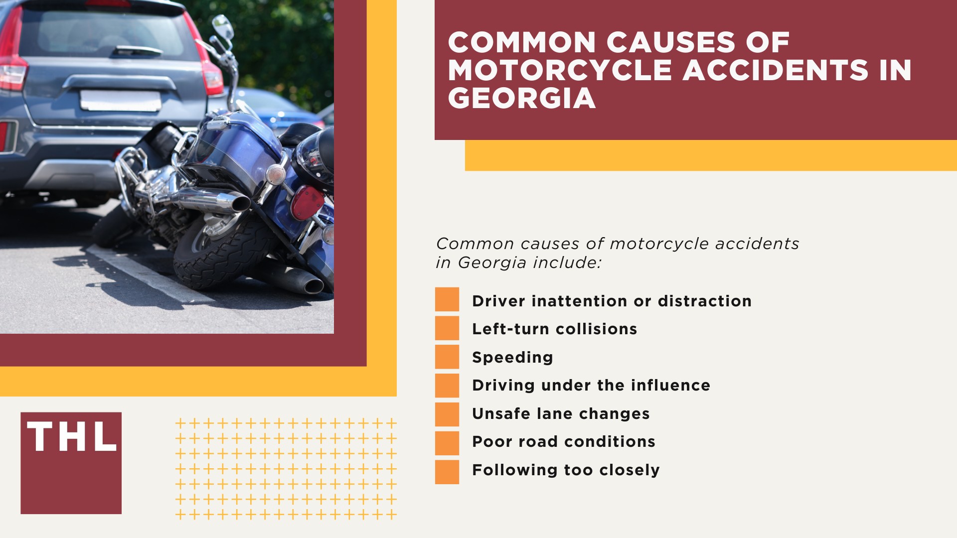 The #1 Atlanta Motorcycle Accident Lawyer; Common Causes of Motorcycle Accidents in Georgia