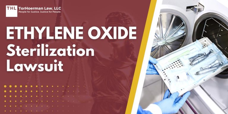 Ethylene Oxide Sterilization Lawsuit; Commercial Sterilization Facility Ethylene Oxide Exposure_ Overview; What Commercial Sterilization Facilities Emit Dangerous Levels of Ethylene Oxide; Health Effects of Human Exposure to Ethylene Oxide Emissions; Symptoms of Exposure to Ethylene Oxide; Types of Cancer Linked to Ethylene Oxide Exposure; Non-Cancer Risks Linked to Ethylene Oxide Exposure; Do You Qualify for the Ethylene Oxide Sterilization Lawsuit; Gathering Evidence for an Ethylene Oxide Exposure Lawsuit; Damages in EtO Exposure Lawsuits; TorHoerman Law_ Ethylene Oxide Exposure Lawyers