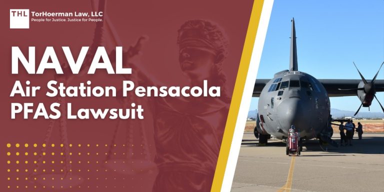 Naval Air Station Pensacola PFAS Lawsuit; Dangerous PFAS Levels Detected in NAS Pensacola Groundwater; Do You Qualify for the Naval Air Station Pensacola PFAS Lawsuit; TorHoerman Law_ Investigating the Naval Air Station Pensacola PFAS Lawsuit