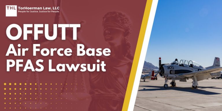 Offutt Air Force Base PFAS Lawsuit