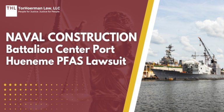 Naval Construction Battalion Center Port Hueneme PFAS Lawsuit