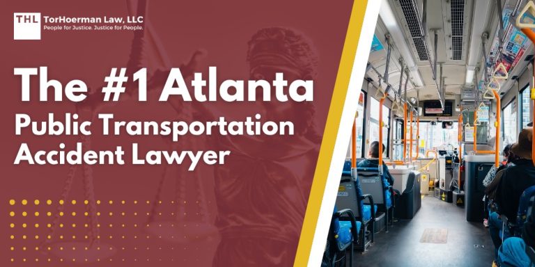 The #1 Atlanta Public Transportation Accident Lawyer; Meet Our Team of Atlanta Public Transportation Accident Lawyers; Our Founder_ Tor Hoerman; Atlanta Public Transportation Accidents; Common Public Transportation Injuries in Atlanta, GA; Common Causes of Public Transportation Accidents in Atlanta, GA; Steps to Take After an Atlanta Public Transportation Accident in Atlanta, GA; Assessing Damages in an Atlanta Public Transportation Accident; TorHoerman Law_ Experienced Lawyers for Atlanta Public Transportation Accidents Law_ Lawyers for Premises Liability in Atlanta