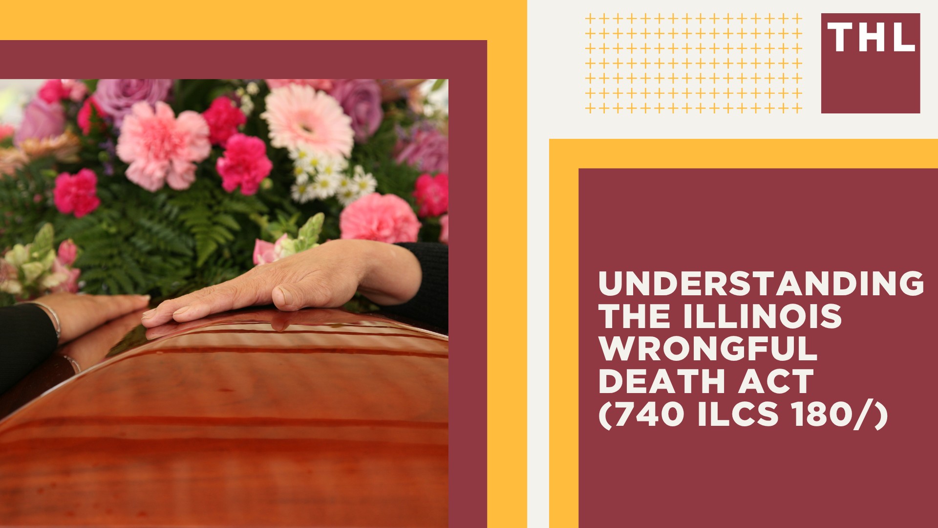 Understanding the Illinois Wrongful Death Act (740 ILCS 180_)
