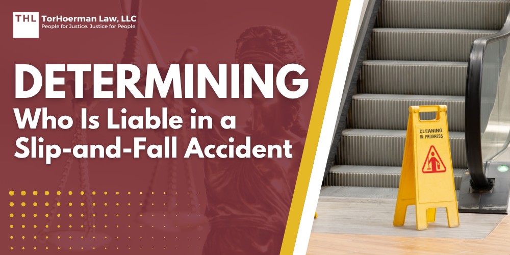 Determining Who Is Liable in a Slip-and-Fall Accident