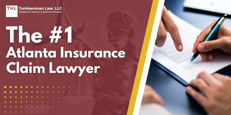 The #1 Atlanta Insurance Claim Lawyer