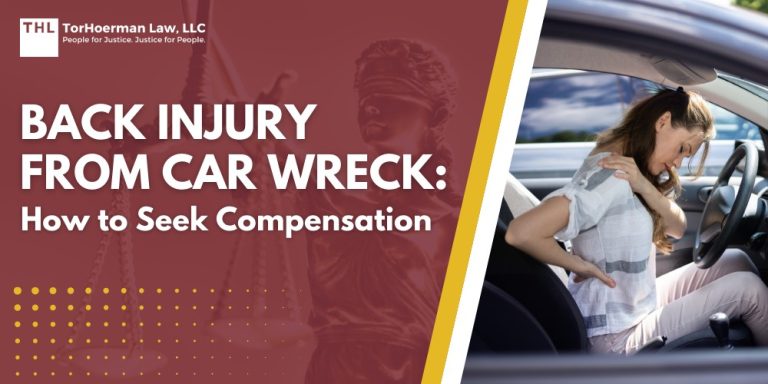 Back Injury From Car Wreck How to Seek Compensation