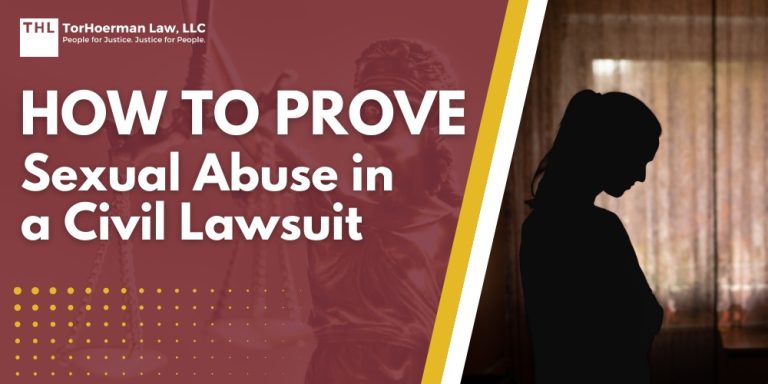 How To Prove Sexual Abuse in a Civil Lawsuit
