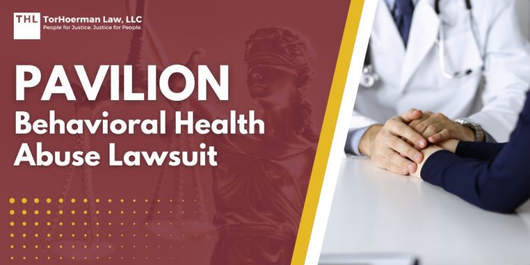 Pavilion Behavioral Health Abuse Lawsuit