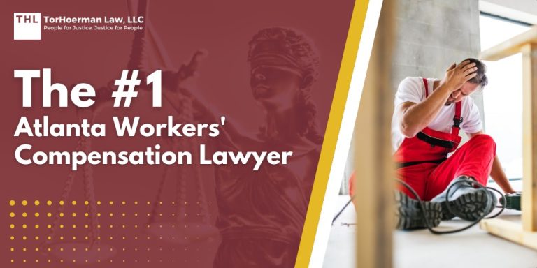The #1 Atlanta Workers' Compensation Lawyer