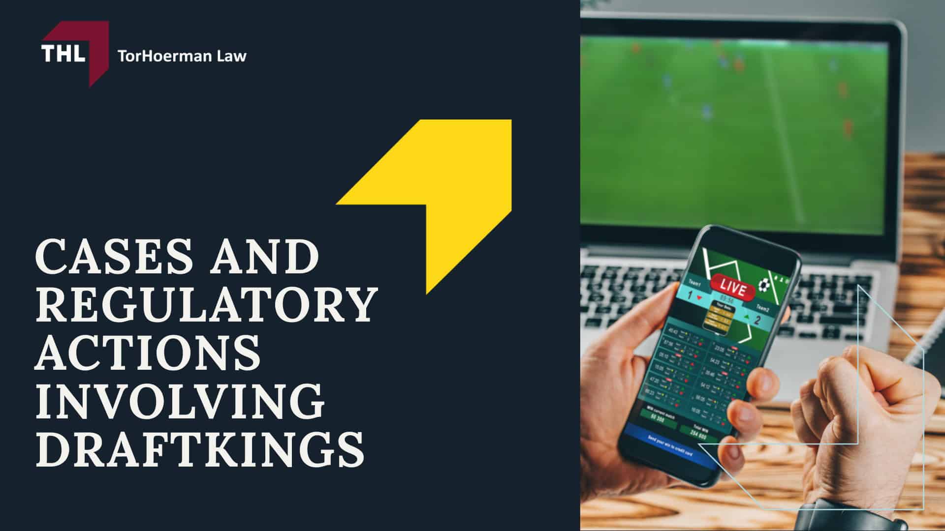 _DraftKings Lawsuit for Online Gambling Addiction - DraftKings Gambling Addiction Lawsuit Overview - torhoerman law; DraftKings Lawsuit for Online Gambling Addiction - What Is Being Alleged Against DraftKings - torhoerman law; DraftKings Lawsuit for Online Gambling Addiction - Cases and Regulatory Actions Involving DraftKings - torhoerman law
