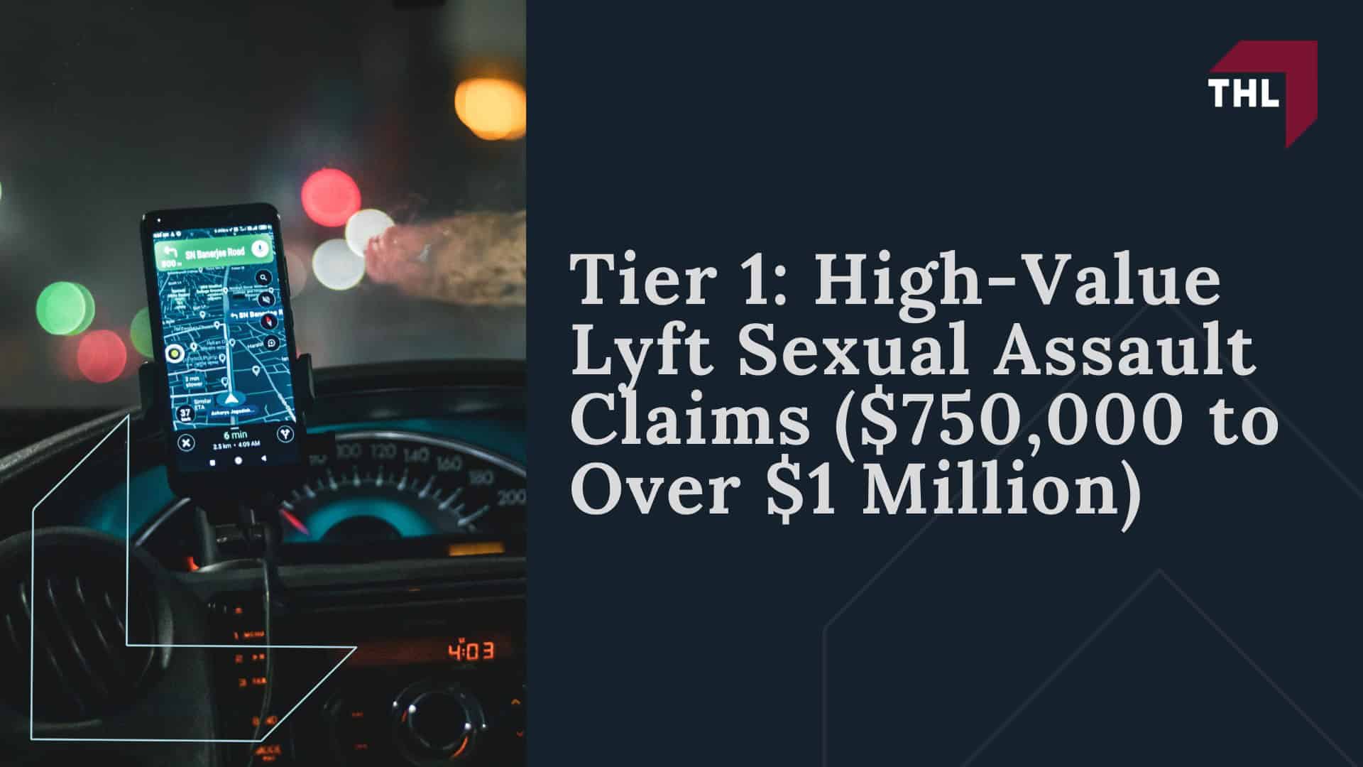 Lyft Sexual Assault Settlement Amounts - How Much Does it Cost to Hire a St Louis Personal Injury Lawyer from TorHoerman Law - torhoerman law; Lyft Sexual Assault Settlement Amounts - Tier 1 High-Value Lyft Sexual Assault Claims ($750,000 to Over $1 Million) - torhoerman law