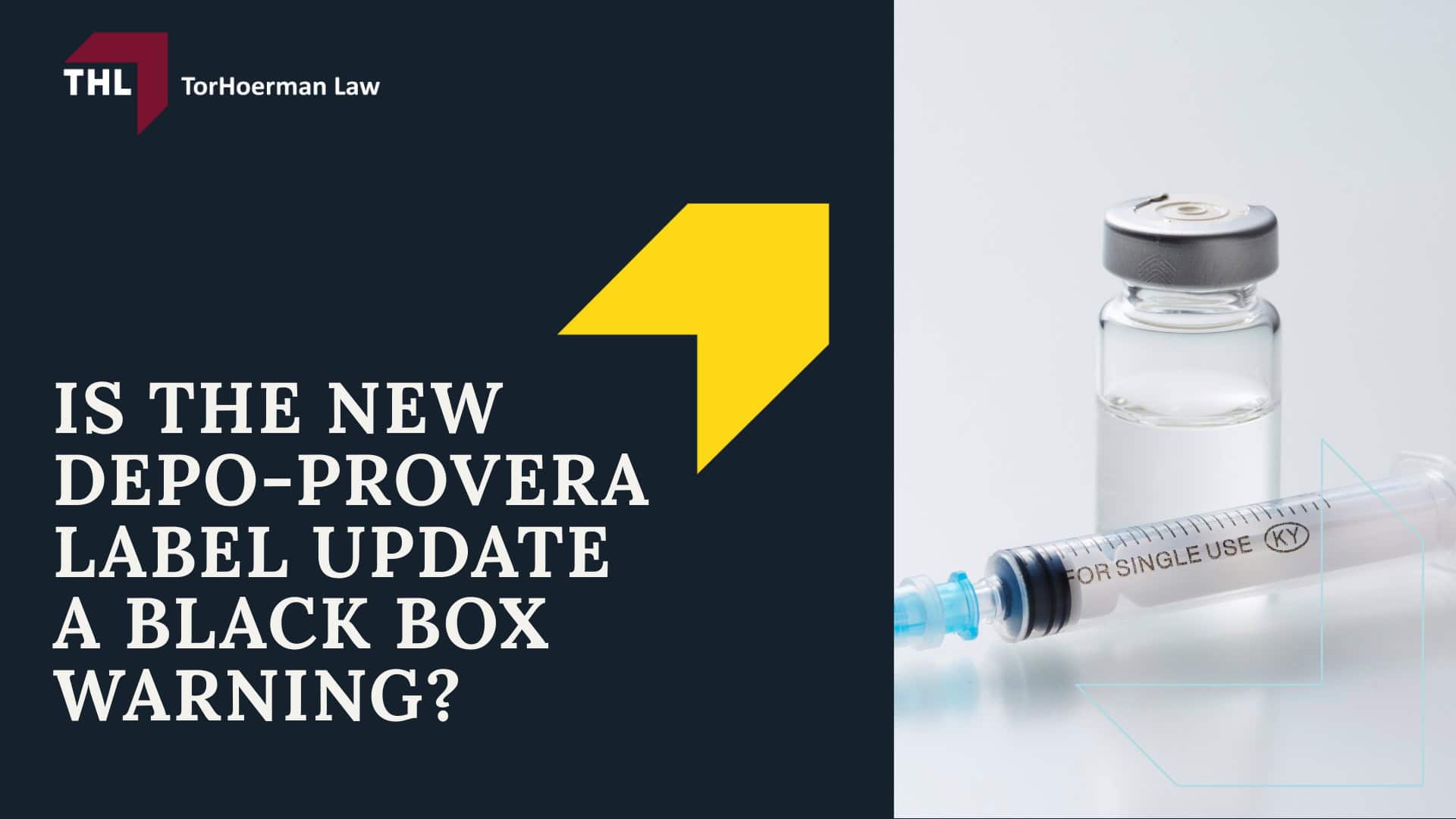 FDA Approves Label Change for Depo-Provera: Brain Tumor Risk; Is The New Depo-Provera Label Update a Black Box Warning?