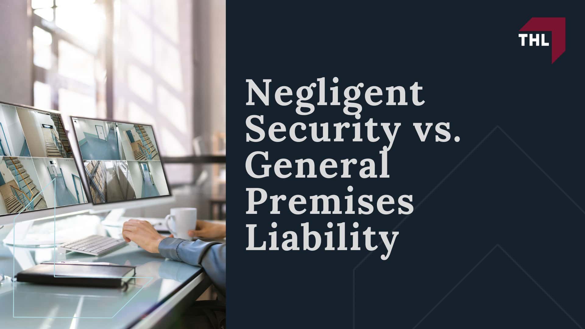Negligent Security Lawsuit Guide - What is Negligent Security - torhoerman law; Negligent Security Lawsuit Guide - Who Can Be Held Liable in a Negligent Security Claim - torhoerman law; Negligent Security Lawsuit Guide - What Is Considered Inadequate or Negligent Security - torhoerman law; Negligent Security Lawsuit Guide - Negligent Security vs. General Premises Liability - torhoerman law