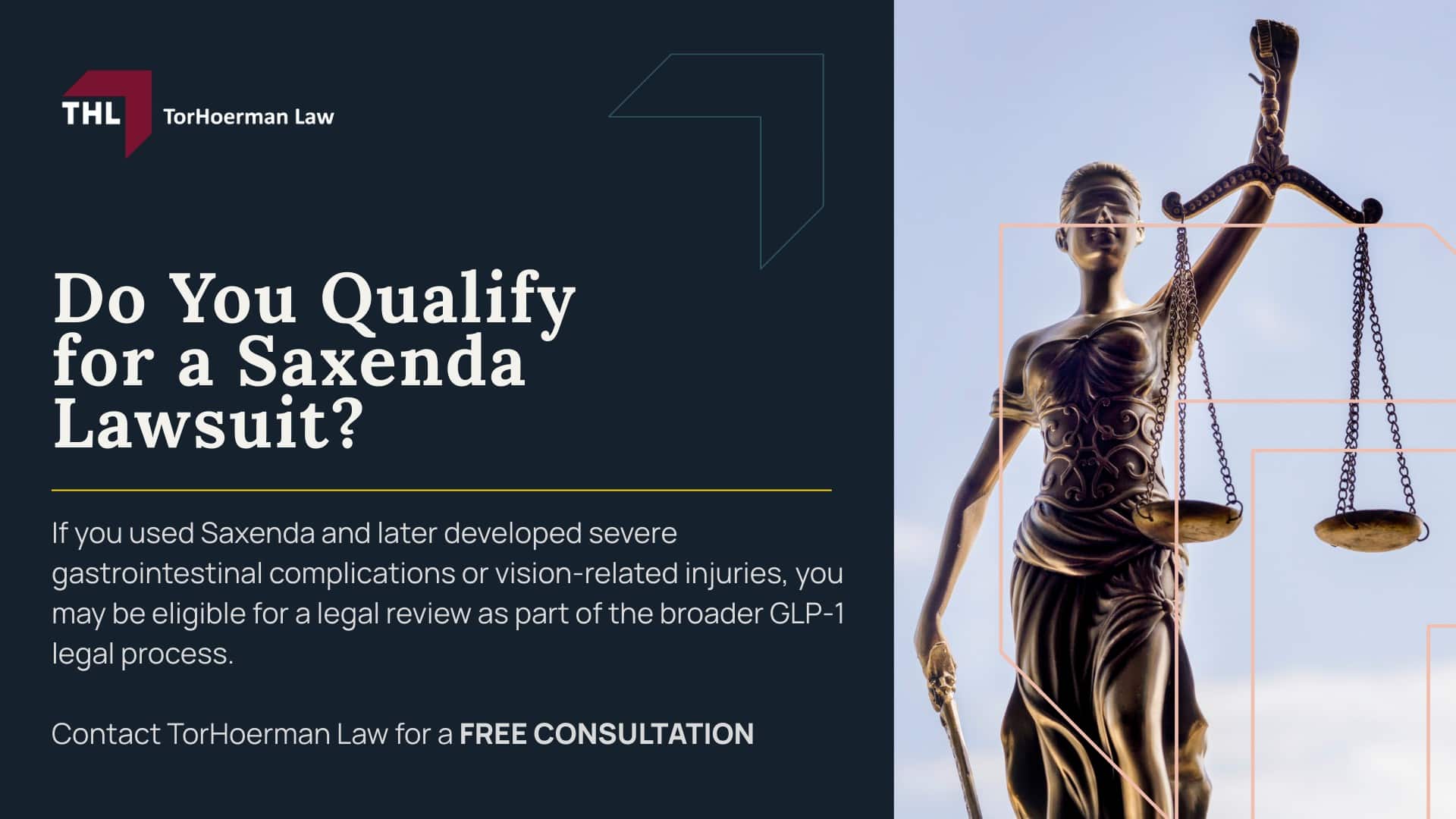 Saxenda Lawsuit - Severe Digestive Conditions Alleged in GLP-1 Lawsuits - torhoerman law (1); Saxenda Lawsuit - Saxenda Lawsuit Overview - torhoerman law; Saxenda Lawsuit - Other Drugs and Manufacturers Named in the GLP-1 Lawsuits - torhoerman law; Saxenda Lawsuit - Alleged Injuries and Medical Conditions Linked to GLP-1 Drugs - torhoerman law; Saxenda Lawsuit - Vision Loss Potentially Linked to GLP-1 Usage - torhoerman law; Saxenda Lawsuit - Do You Qualify for a Saxenda Lawsuit - torhoerman law
