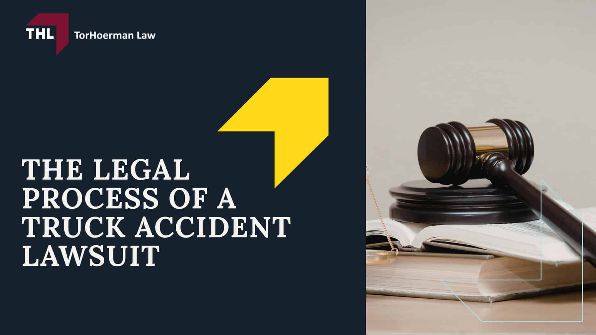 Truck Accident Liability and Fault_ Complete Guide - Who Is Liable in Truck Accidents_ - torhoerman law; Truck Accident Liability and Fault_ Complete Guide - The Legal Process of a Truck Accident Lawsuit - torhoerman law