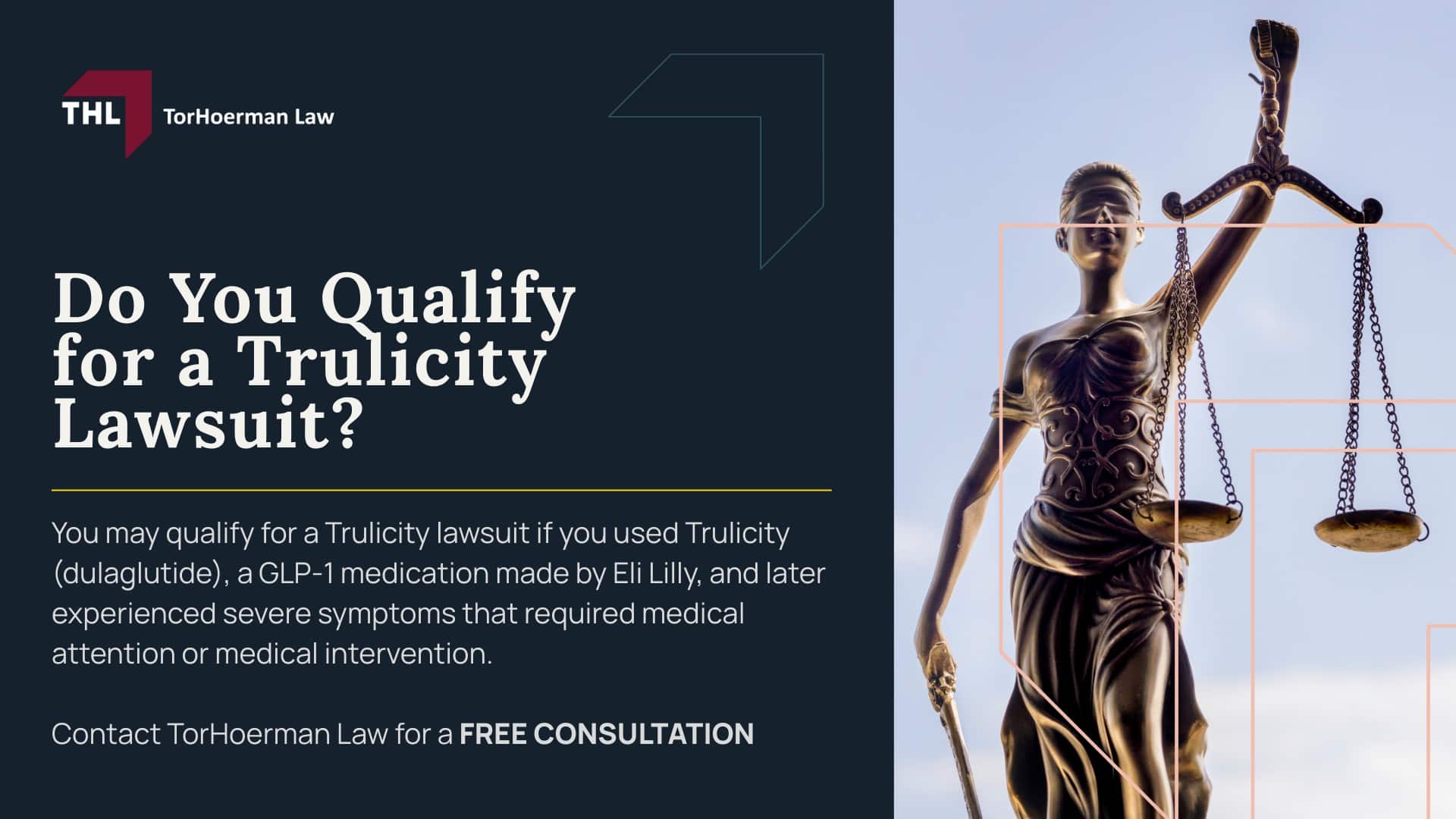 Trulicity Lawsuit - Trulicity Lawsuit Overview; Trulicity Lawsuit - Why Trulicity Is Named in the GLP-1 Litigation; Trulicity Lawsuit - Other Drugs and Manufacturers Named in the GLP-1 Lawsuits (1); Trulicity Lawsuit - Alleged Injuries and Medical Conditions Linked to GLP-1 Drugs; Trulicity Lawsuit - Severe Gastrointestinal Issues Alleged in GLP-1 Lawsuits; Trulicity Lawsuit - Vision Loss Potentially Linked to GLP-1 Usage; Trulicity Lawsuit - Do You Qualify for a Trulicity Lawsuit