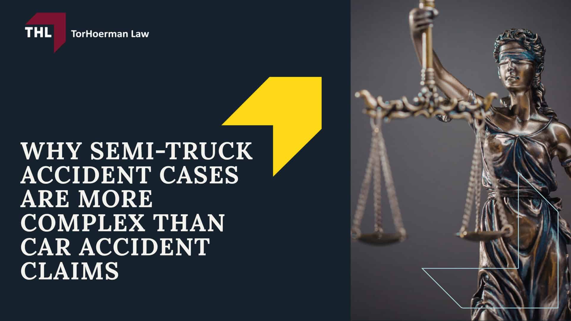 How a Semi-Truck Accident Lawsuit Typically Unfolds; The Benefits of Hiring an Experienced Truck Accident Lawyer; Why Semi-Truck Accident Cases Are More Complex Than Car Accident Claims