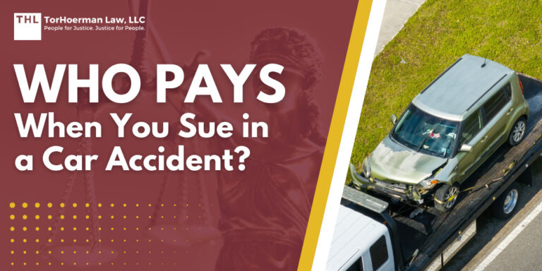 Who Pays When You Sue in a Car Accident
